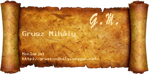 Grusz Mihály névjegykártya